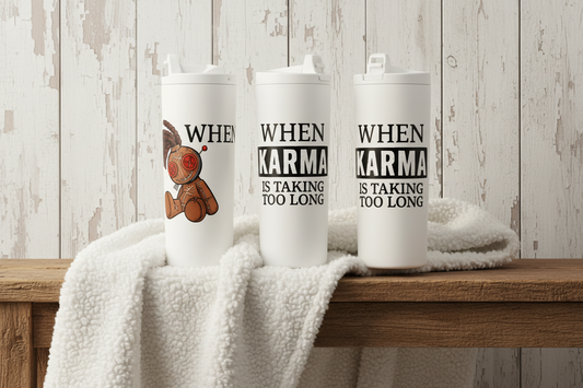 “When Karma Is Taking Too Long” 20oz Tumbler – Funny Voodoo Doll Design | Spill-Proof Straw Lid