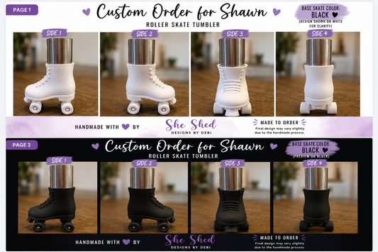 Custom Order for Shawn