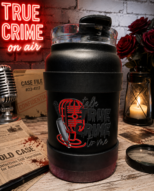 50 oz True Crime jug type tumbler
